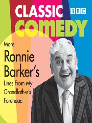 cover image of Ronnie Barker's More Lines From My Grandfather's Forehead